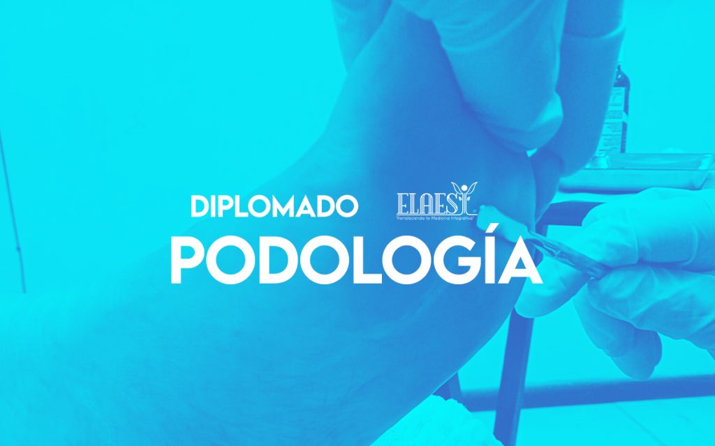 ELAESI Sonora Diplomado Podología